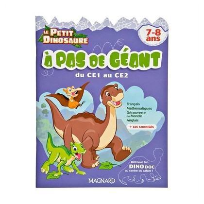 Le Petit Dinosaure : A Pas de Géant du CE1 au CE2 (7/8 ans)